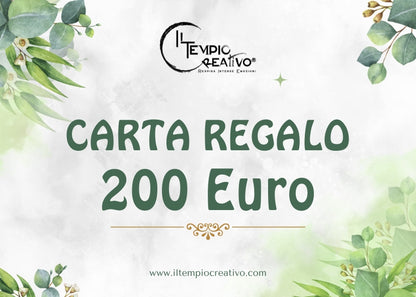 Carta o Buono regalo perfetto, da utilizzare sullo shop online de Il Tempio Creativo. Gift card da usare sul sito de Il Tempio Creativo. Taglio 200 euro
