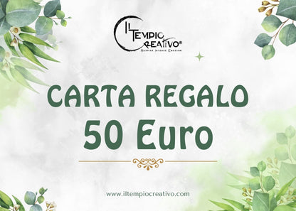 Carta o Buono regalo perfetto, da utilizzare sullo shop online de Il Tempio Creativo. Gift card da usare sul sito de Il Tempio Creativo. Taglio 50 euro