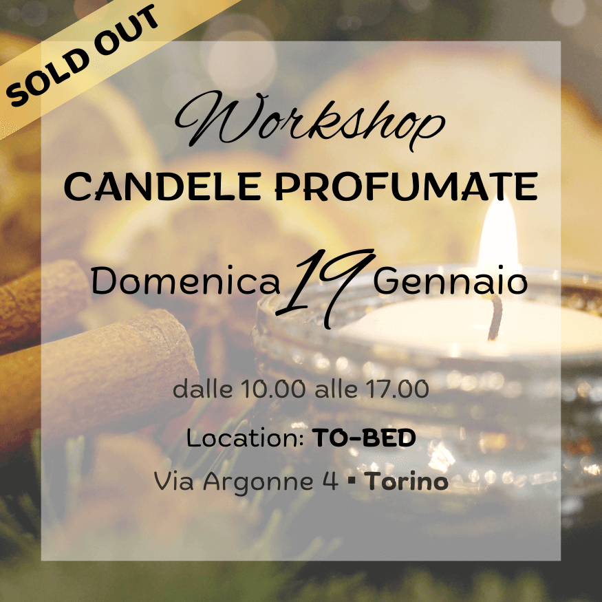 Sold Out Esaurito Corso per realizzare candele profumate in cera di soia a Torino, domenica 19 Gennaio. ToBed