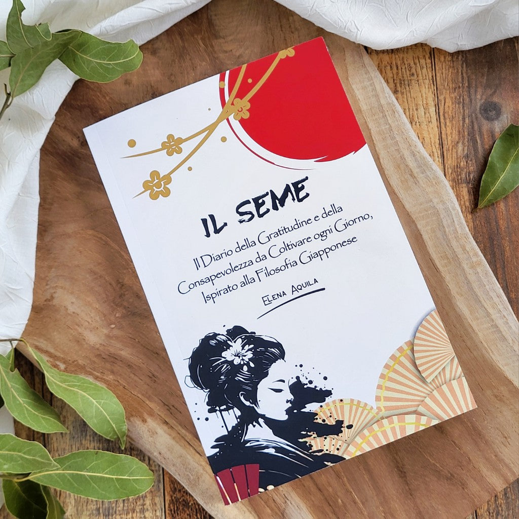 Copertina da collezione Geisha de Il Seme | Diario della Gratitudine e della Consapevolezza da coltivare ogni giorno, ispirato alla Filosofia Giapponese. Scritto, impaginato e grafica di Elena Aquila, fonder de Il Tempio Creativo®