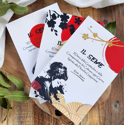 Copertine da collezione (Geisha - Sakura - Zen) de Il Seme | Diario della Gratitudine e della Consapevolezza da coltivare ogni giorno, ispirato alla Filosofia Giapponese. Scritto, impaginato e grafica di Elena Aquila, fonder de Il Tempio Creativo®